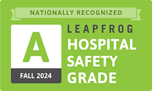 Leapfrog Hospital Safety Grade A (Fall 2024)