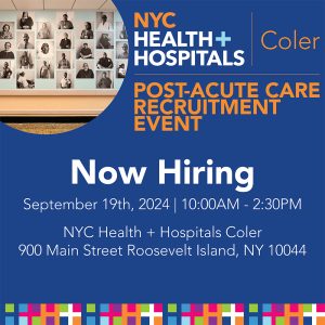 Coler Post-Acute Care Recruitment Event